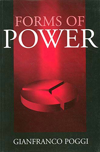 Gianfranco Poggi Forms of Power